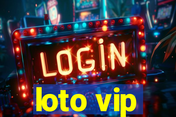 loto vip